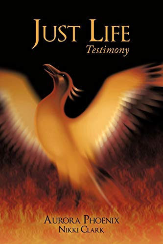 Just Life: Testimony