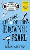 The Case of the Drowned Pearl: World Book Day 2020 (A Murder Most Unladylike Mini Mystery)