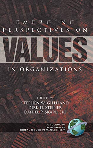 Emerging Perspectives on Values in Organizations (Hc) (Research in Social Issues in Management)