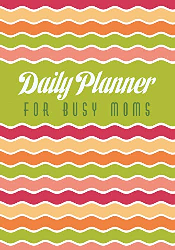 Daily Planner for Busy Moms