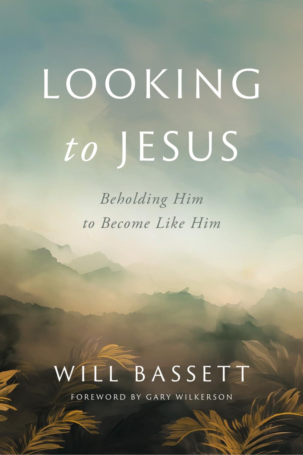 Looking to Jesus