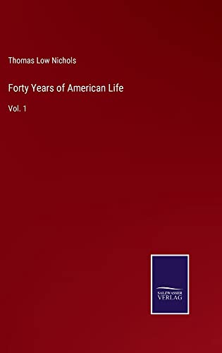 Forty Years of American Life: Vol. 1
