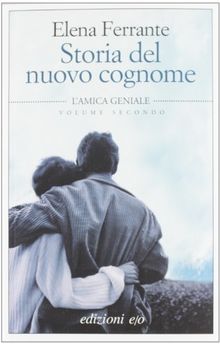 Storia del nuovo cognome. L'amica geniale