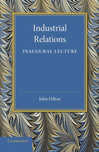 Industrial Relations: An Inaugural Lecture
