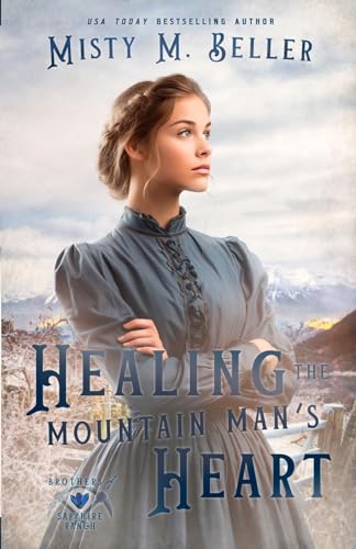 Marrying the Mountain Man's Best Friend (Brothers of Sapphire Ranch, Band 2)