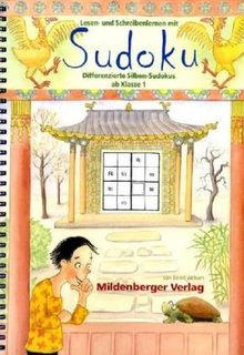 Lesen- und Schreibenlernen mit Sudoku - Differenzierte Silben-Sudokus ab Klasse 1