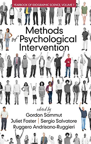 Methods of Psychological Intervention: Yearbook of Idiographic Science Vol. 7 (HC) (Yearbook of Idiographic Science, 7)