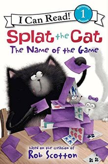 Splat the Cat: The Name of the Game (I Can Read Level 1) (English Edition)