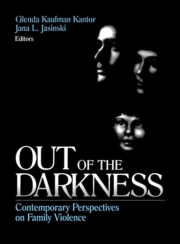 Out of the Darkness: Contemporary Perspectives on Family Violence