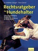 Rechtsratgeber für Hundehalter