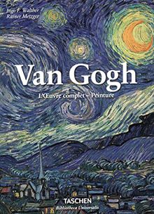 Van Gogh : l'oeuvre complet, peinture