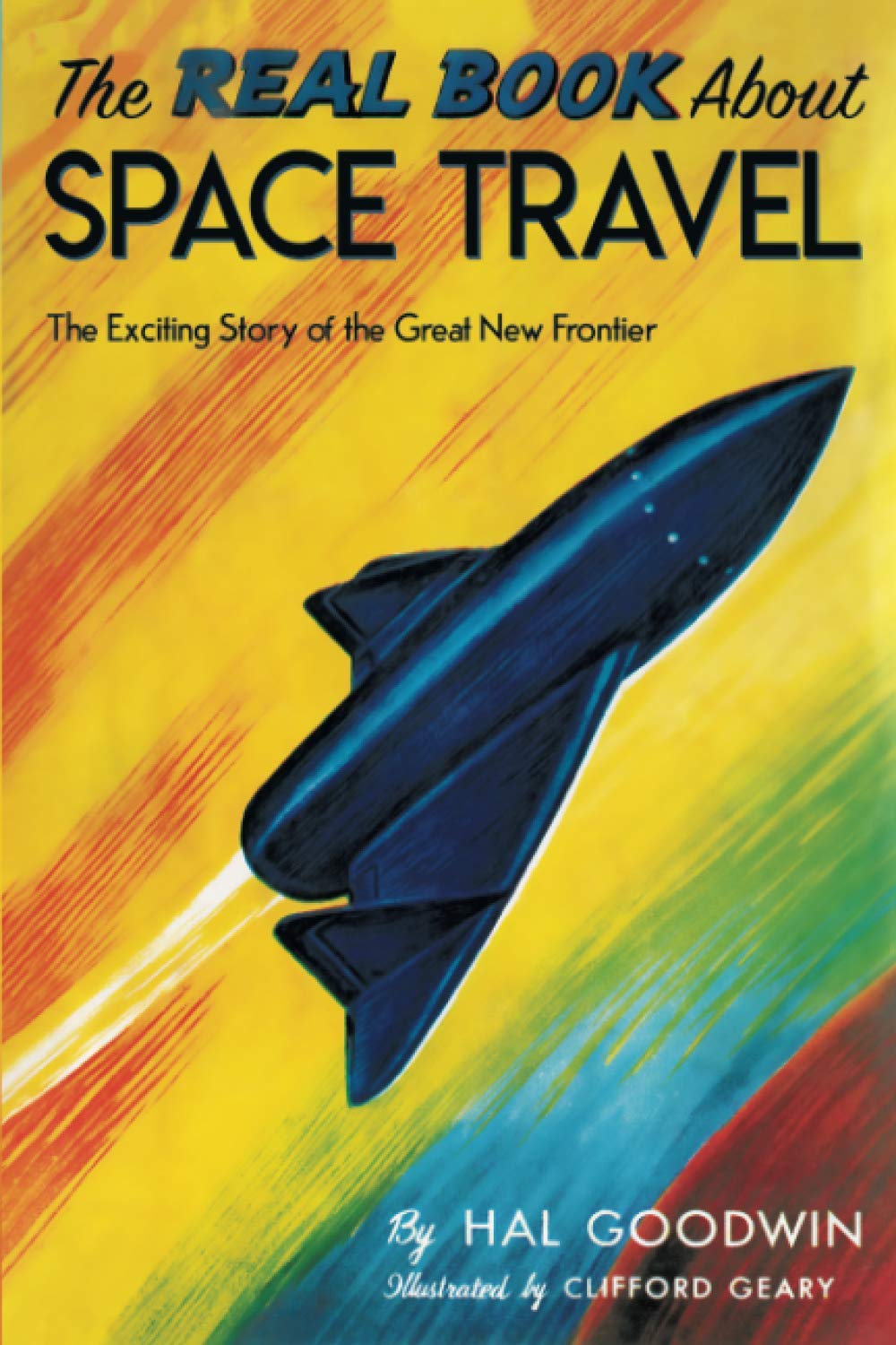 The Real Book About Space Travel