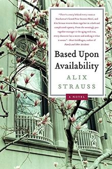 Based upon Availability: A Novel