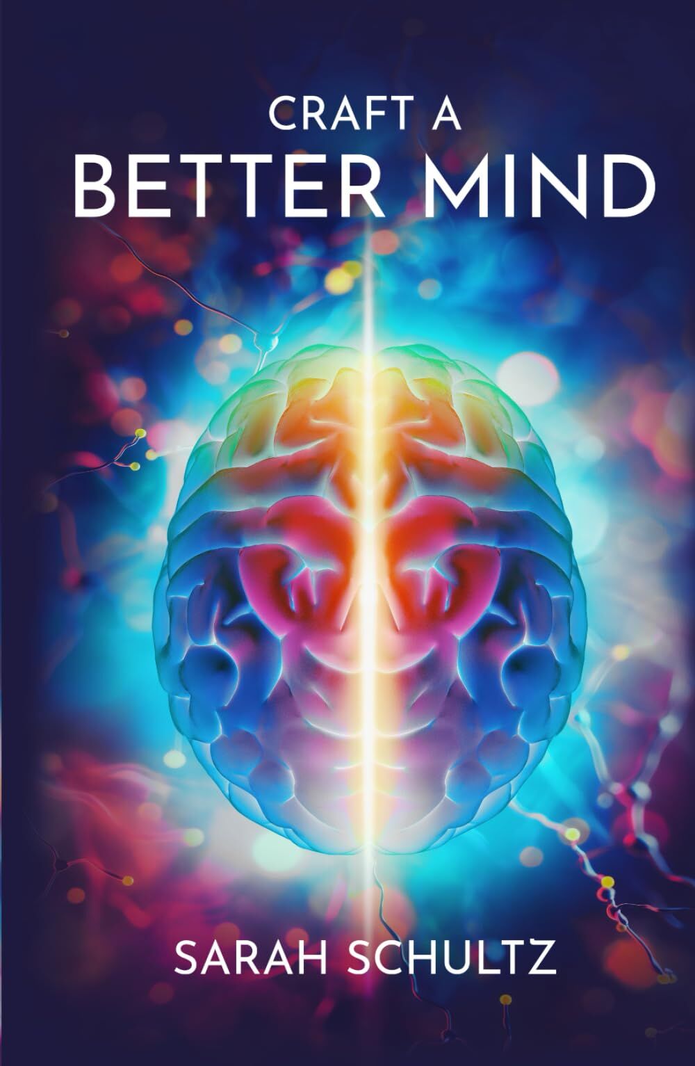 Craft a Better Mind