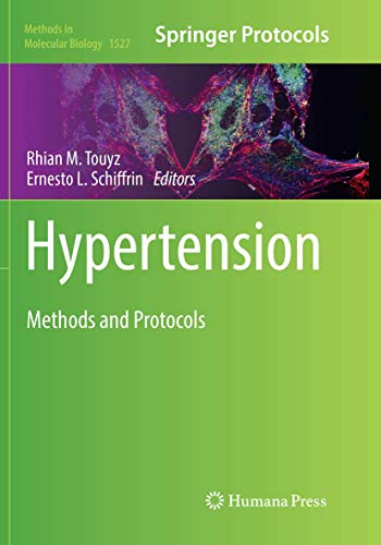 Hypertension: Methods and Protocols (Methods in Molecular Biology, Band 1527)
