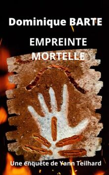 EMPREINTE MORTELLE