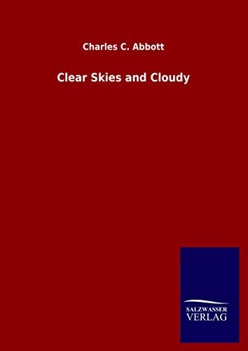 Clear Skies and Cloudy
