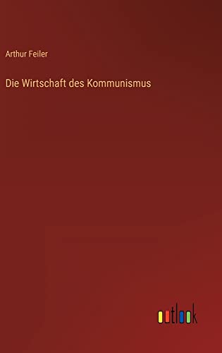 Die Wirtschaft des Kommunismus