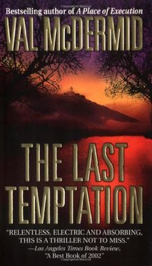 The Last Temptation (Dr. Tony Hill and Carol Jordan Mysteries)