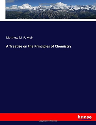 A Treatise on the Principles of Chemistry