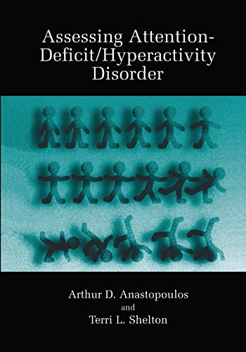 Assessing Attention-Deficit/Hyperactivity Disorder (Topics in Social Psychiatry)