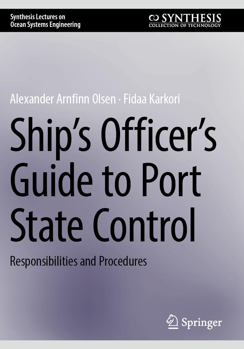 Ship's Officer's Guide to Port State Control