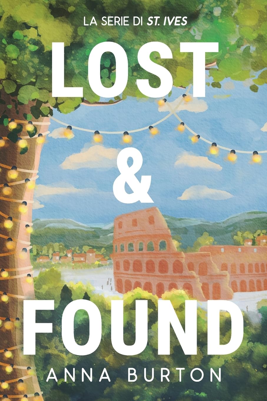 Lost&Found: Un amore ritrovato: un romance sulle seconde possibilità ambientato in una piccola cittadina