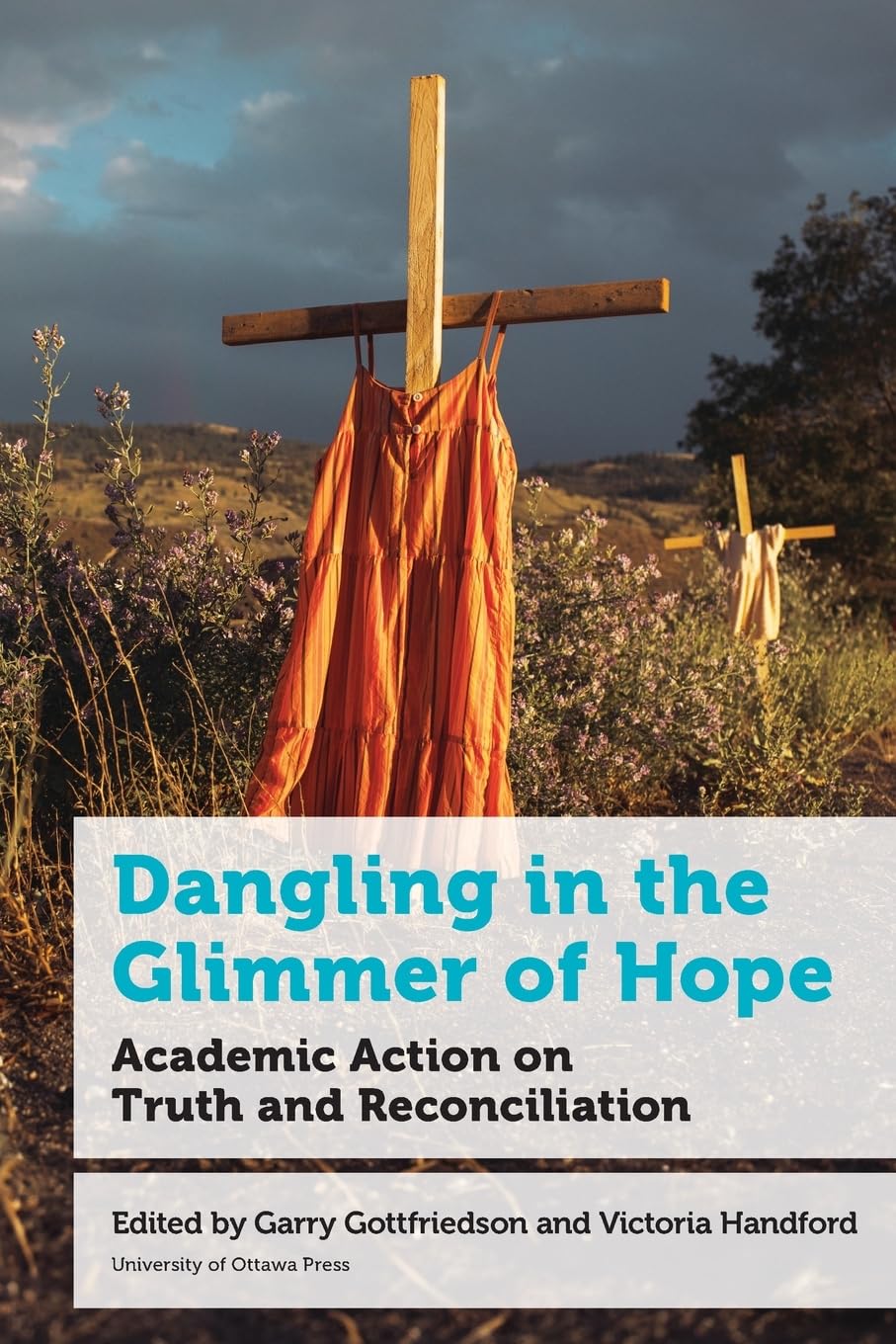 Dangling in the Glimmer of Hope: Academic Action on Truth and Reconciliation (Education)