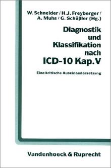 Diagnostik und Klassifikation nach ICD-10 Kap. V