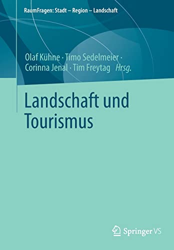 RaumFragen Stadt - Region - Landschaft   Landschaft und Tourismus Kartoniert (TB)