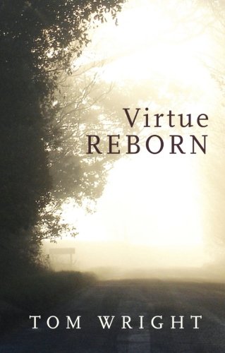 Tom Wright Virtue Reborn