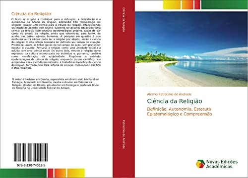 Ciência da Religião: Definição, Autonomia, Estatuto Epistemológico e Compreensão