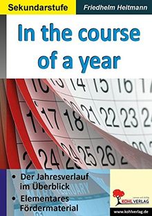 Englische Lesetexte: In the course of a year