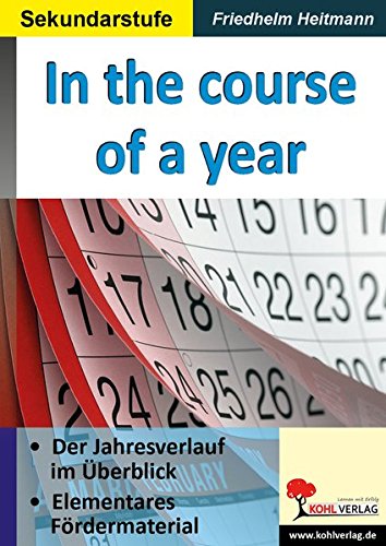 Englische Lesetexte: In the course of a year