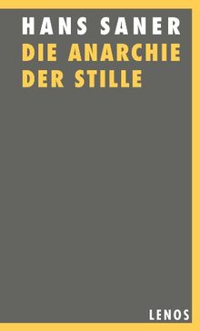 Die Anarchie der Stille