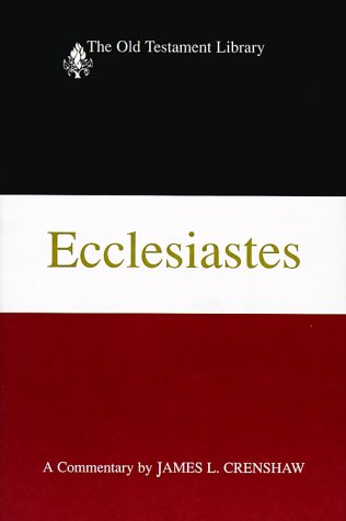 Ecclesiastes (Otl) (Old Testament Library)