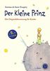 Der Kleine Prinz. Die Originalübersetzung für Kinder: Angepasste Übersetzung mit den Illustrationen des Autors