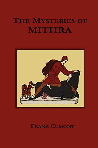 Cumont, Franz Valery Marie The Mysteries Of Mithra