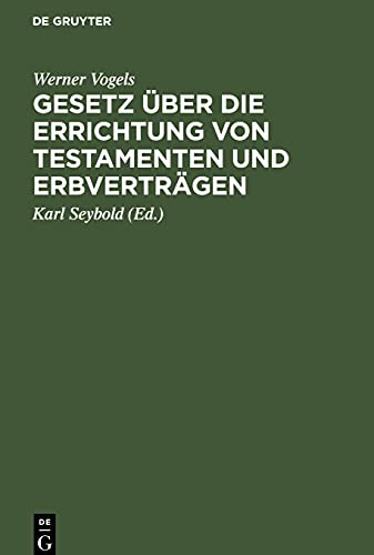 Gesetz über die Errichtung von Testamenten und Erbverträgen