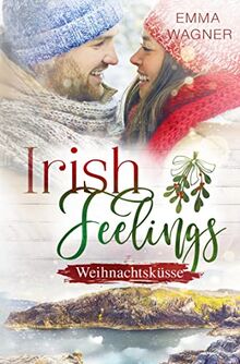 Irish Feelings - Weihnachtsküsse