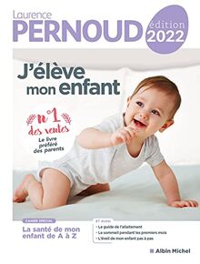 J'élève mon enfant