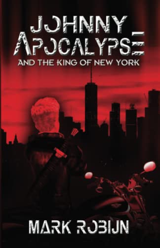 Johnny Apocalypse and the King of New York