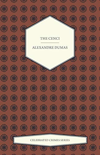 The Cenci (Celebrated Crimes Series)
