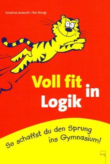 Voll fit in Logik: So schaffst du den Sprung ins Gymnasium!