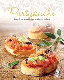 Leicht gemacht -100 Rezepte -Partyküche