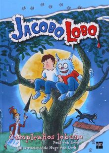 Cumpleaños lobuno (Jacobo Lobo, Band 1)