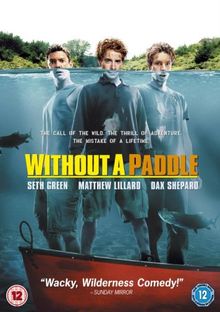 Without A Paddle [UK Import]