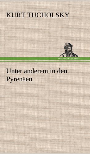 Unter anderem in den Pyrenäen