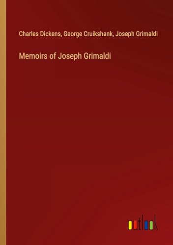 Memoirs of Joseph Grimaldi