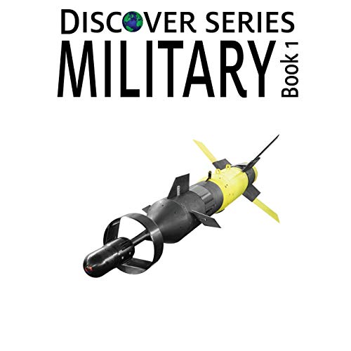 Military Book 1: Discover Series Picture Book for Children